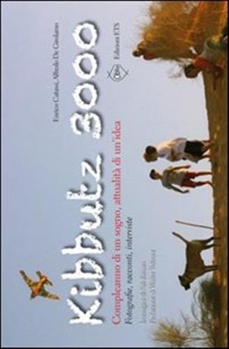 Kibbutz 3000 compleanno un - 3000.,