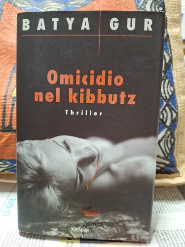 Omicidio nel kibbutz batya - kibbutz,