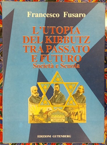 Utopia del kibbutz tra - del,